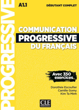 Communication progressive du francais niveau debutant complet A1.1+ Cd audio 2 wydanie