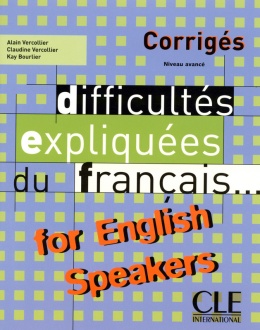 Difficultés expliquées du français...for English speakers - Corrigés