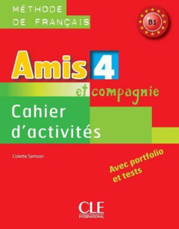 Amis et compagnie 4 zeszyt ćwiczeń