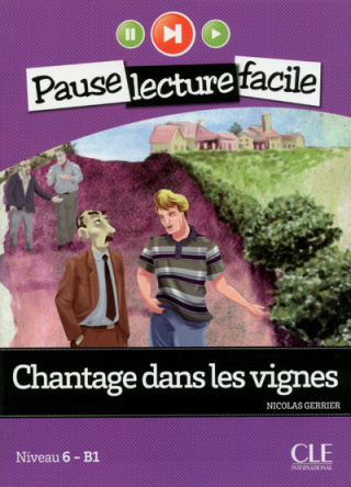 Chantage dans les vignes B1 + Cd audio