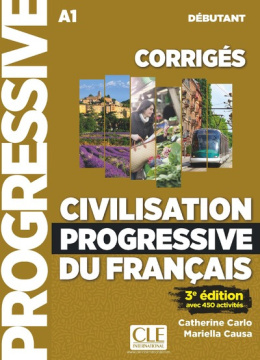 Civilisation progressive du francais avec 450 exercices niveau debutant wydanie 3 rozwiązania