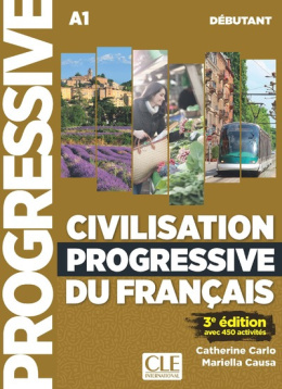 Civilisation progressive du francais avec 450 exercices + Cd audio niveau debutant wydanie 3