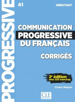 Communication progressive du français Niveau débutant rozwiązania