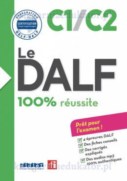DALF 100% reussite C1/C2 + Cd audio