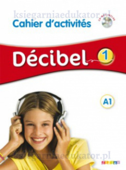 Decibel 1 A1 zeszyt ćwiczeń + Cd audio
