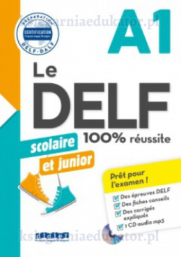 Delf A1 100% scolaire et junior reussite + Cd audio