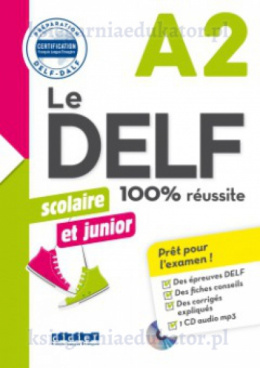 Delf A2 100% scolaire et junior reussite + Cd audio