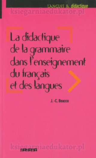 La didactique de la grammaire dans dans l'enseignement du français et des langues...