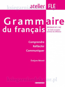 Grammaire du francais A1/A2 + Cd audio