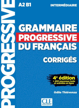 Grammaire progressive du francais niveau intermediaire A2/B1 4 wydanie rozwiązania do ćwiczeń