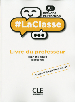 La classe A1 podręcznik dla nauczyciela + fichier d'evaluation