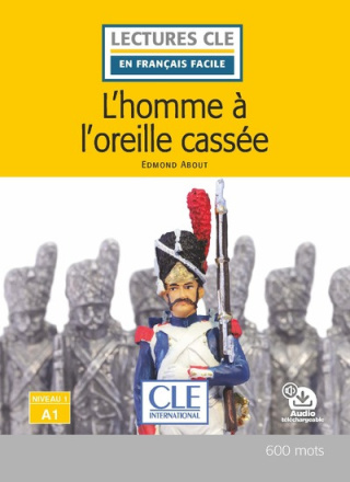 L'homme a l'oreille cassee A1 + audio mp3 online