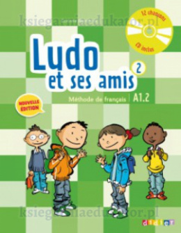 Ludo et ses amis 2 przewodnik dla nauczyciela + Cd audio