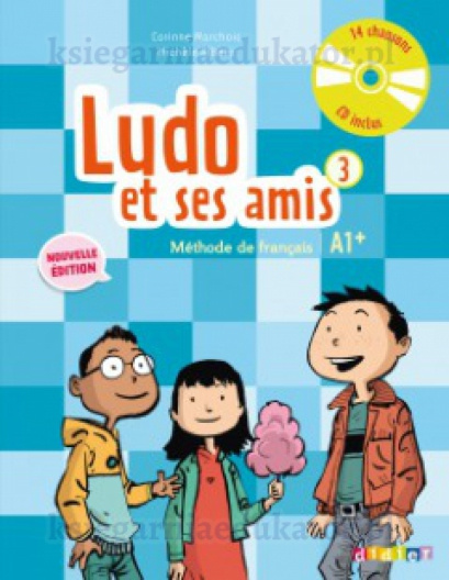 Ludo et ses amis 3 podręcznik Nowa edycja