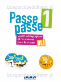 Passe passe 1 A1.1 przewodnik dla nauczyciela
