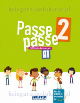 Passe passe 2 A1 przewodnik dla nauczyciela