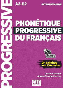 Phonetique progressive du francais niveau intermeriaire A2-B2 + Cd audio 2 wydanie