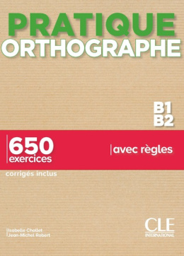 Pratique orthographe B1/B2 książka + rozwiązania