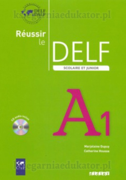 Reussir le Delf A1 scolaire + CD audio