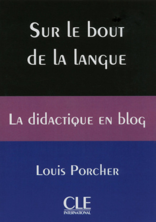 Sur le bout de la langue La didactique en blog