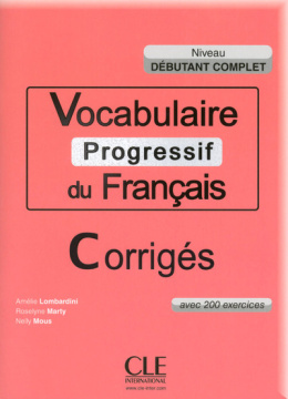 Vocabulaire progressif débutant complet A1.1 wydanie 2015 rozwiązania do ćwiczeń