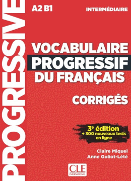 Vocabulaire progressif du francais niveau intermediaire A2 B1 3 wydanie rozwiązania do ćwiczeń