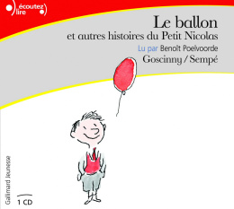 Le Ballon et Autres Histoires du Petit Nicolas CD