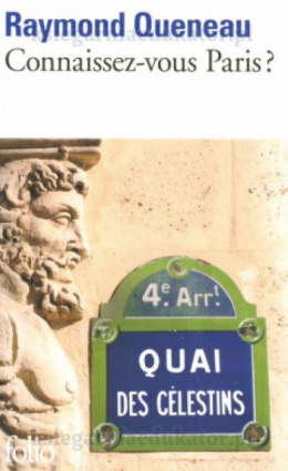 Connaissez-vous Paris? Raymond Queneau
