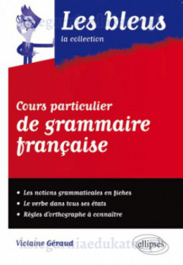 Cours particulier de grammaire française