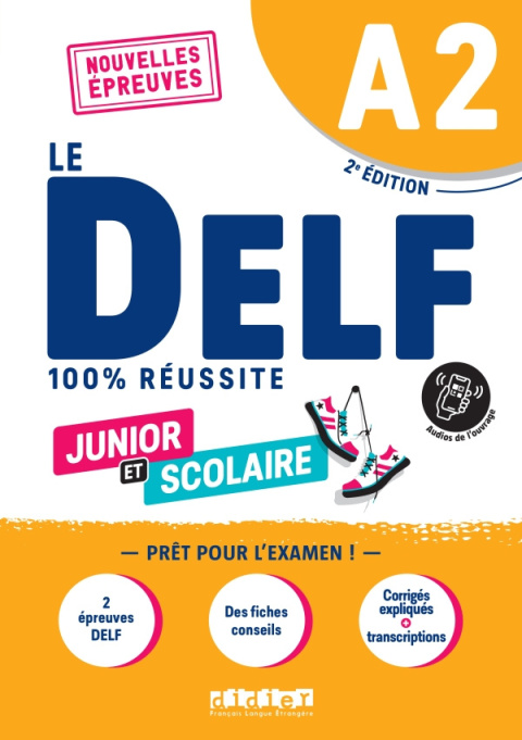 Delf A2 100% reussite scolaire et junior + Onprint
