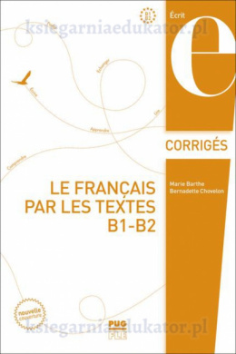 Francais par les textex B1-B2 rozwiązania