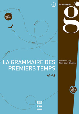 La Grammaire des premiers temps A1-A2 podręcznik + cd mp3