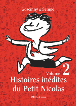 Histoires inédites du Petit Nicolas, volume 2
