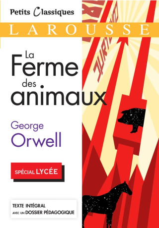 La ferme des animaux. George Orwell