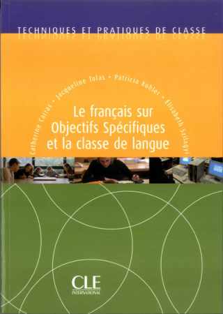 Le français sur objectifs spécifiques et la classe de langue