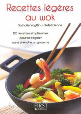 Le petit livre de...Recettes légères au wok