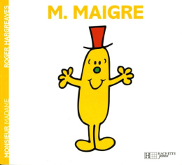 Les Monsieur Madame M.Maigre