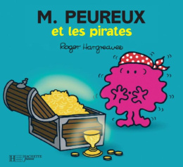 Les Monsieur Madame M.Peureux et les Pirates