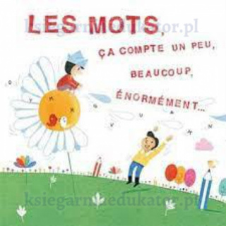 Les mots, ca compte un peu, beaucoup enorment