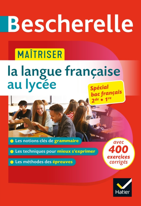 Bescherelle Maîtriser la langue française au lycée