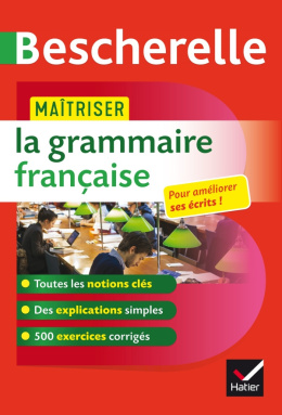 Maîtriser la grammaire française bescherelle