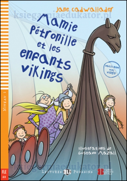 Mamie Pétronille et les enfants Vikings A0 + Video MultiRom