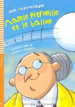 Mamie Pétronille et le ballon A0 + Cd audio