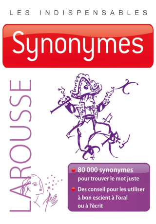 Synonymes les indispensable Larousse