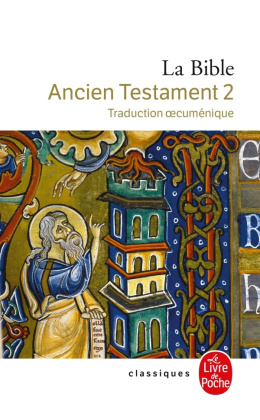 La Bible Ancien Testament 2 - traduction oecuménique