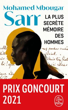 La Plus secrète mémoire des hommes Prix Goncourt 2021
