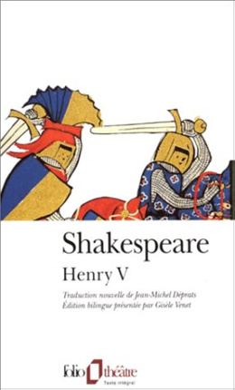 La Vie du roi Henry V Edition bilingue