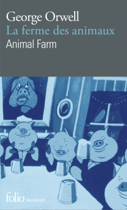 La ferme des animaux Edition bilingue