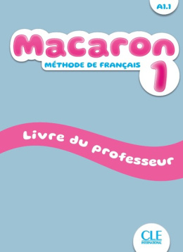 Macaron 1 A1.1 przewodnik dla nauczyciela