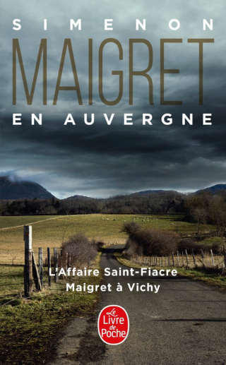 Maigret en Auvergne (L'Affaire Saint-Fiacre, Maigret à Vichy)